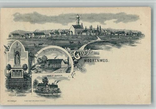 Moorenweis 1899 Vorläufer Druck um 1890 Kriegerdenkmal Haus Dr. Banzer Gasthaus Silbernagel