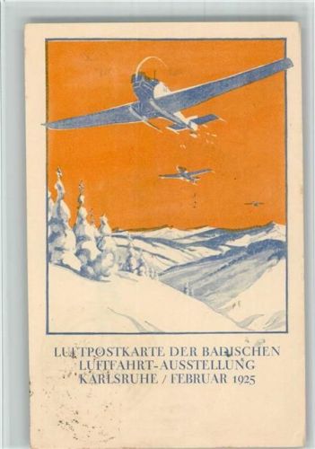 Karlsruhe 1925 Badische Luftfahrt Ausstellung befördert mit Heinkelflugzeuge Sonderstempel