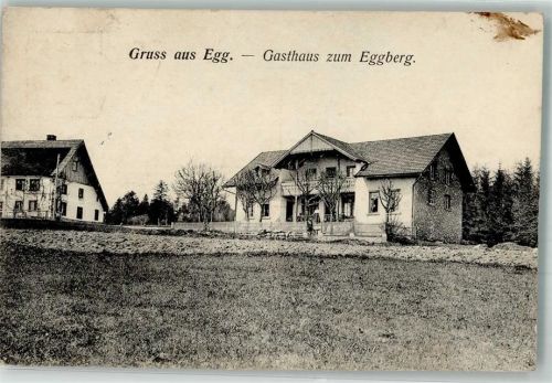 Egg 1918 Gasthaus zum Eggberg