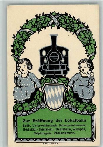 Selb sign. Fritz Klee Eröffnung der Lokalbahn