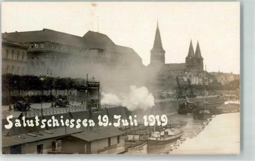Köln Altstadt-Nord 103 1919 Salutschiessen 19.7.1919 Rhein Frachtschiffe Kanonen Kirche St. Kunibert