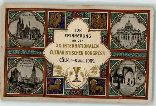Köln Altstadt-Nord 103 1909 XX. Internationale Eucharistischer KongressDom Peterskirche Marienkirche auf dem Sion in Jerusalem Abendmahlsaal