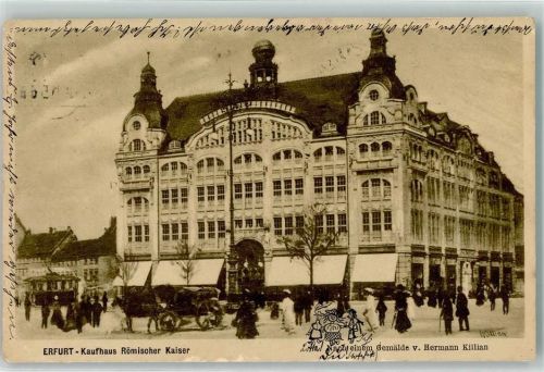 Erfurt 1911 Kaufhaus Römischer Kaiser sign. Hermann Killian Künstlerkarte