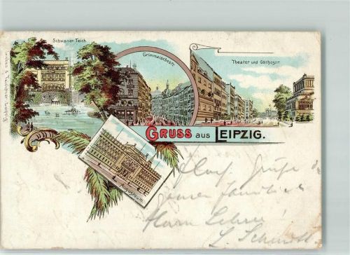 Leipzig 1899 Schwanen Teich Grimmaischestraße Theater Görthestraße Augusteum Gruss Straßenbahn Lithographie
