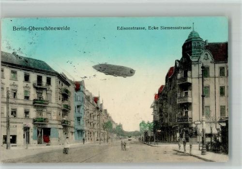 Oberschöneweide 1915 Edisonstraße Ecke Siemensstraße Zeppelin Luftschiff
