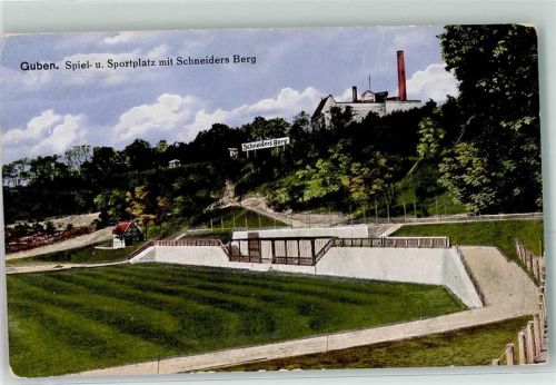 Guben Spiel- u. Sportplatz mit Gasthaus Schneiders Berg