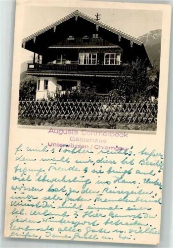 83246 W8218 Unterwössen Privatfoto AK Gästehaus Auguste Schmerbeck