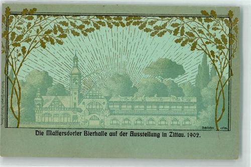 02763 O8800 Zittau Gebrauchsspuren Ausstellung 1902 Maffersdorfer Bierhalle