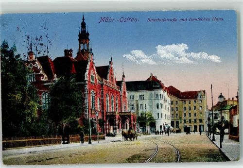 Ostrava Bahnhofstraße Deutsches Haus