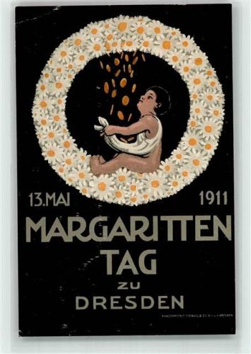 Dresden 1911 Margaritten-Tag Kind im Blumenkranz sammelt Goldmünzen im Schoss Verlag Stengel & Co.