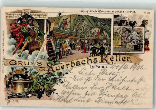Leipzig 1901 Gruss aus Auerbachs Keller Weinstube 1438 Gasthaus Hexenküche Reben Glas Flasche Doctor Faustus