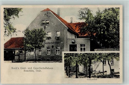 Roschütz Gasthaus-Gesellschaftshaus Koch Gartenlokal