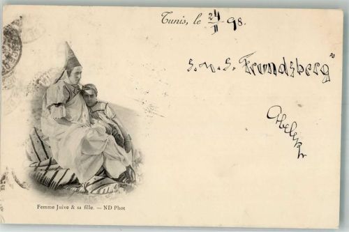 Tunis 1898 Femme Juive & sa fille + Adelskorrespondenz