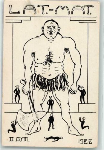Ein Goliath mit Hackebeil wird von kleinen Menschen genarrt Lat.-Mat. II. Gym. Abitur 1922
