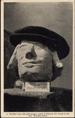 Cap aus Wolle mit dem Goldvierteladligen Edward III. Gefunden in der Kante. Worship Street. Adel England 1920/30