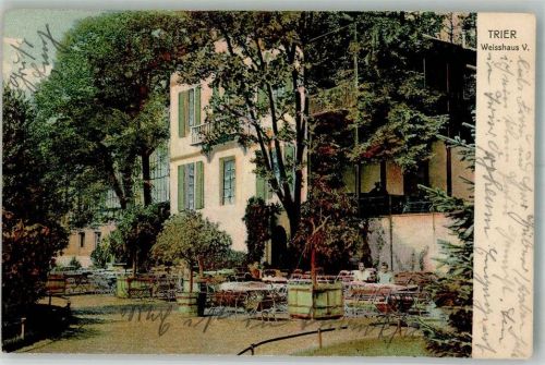 Trier 1904 Weisshaus V. Gartenwirtschaft