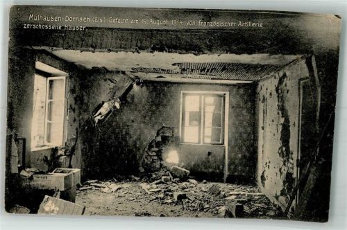 Mulhouse 1914 Feldpost WK I Dornach zerschossene Häuser