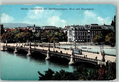 Zürich 1912 Quaibrücke m. Stadthausanlage Börse Bauschänzli