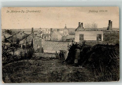 Sainte-Marie-a-Py 1915 Feldpost WK I 21.Reserve-Div. Trümmer