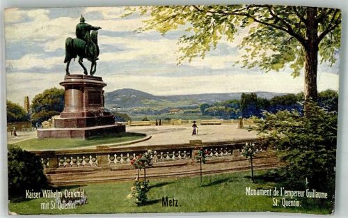 Metz 1911 Denkmal Kaiser Wilhelm Wiedemanns-Künsterlkarte