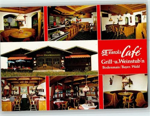 Bodenmais Grill- und Weinstuben Franzl's Café Innenaufnahmen Mehrfachaufnahme