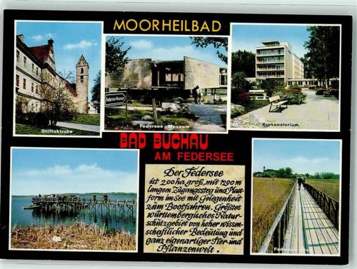 Bad Buchau Stiftskirche Federsee-Museum Kursanatorium Seesteg