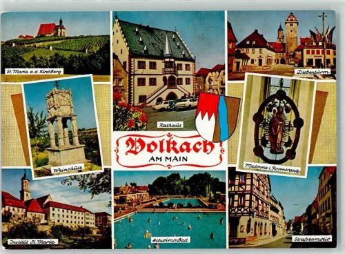 Volkach St. Maria a. d. Kirchberg Weinsäule Institut St. Maria Rathaus Schwimmbad Diebenturm Madonna i. Rosenkranz