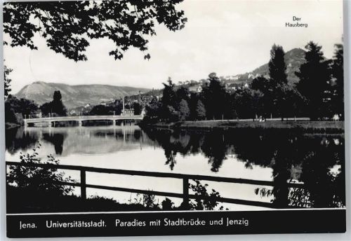 Jena Stadtbrücke, Jenzig, Hausberg