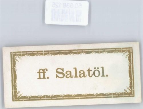 Salatöl , (keine Ak-Einteilung)