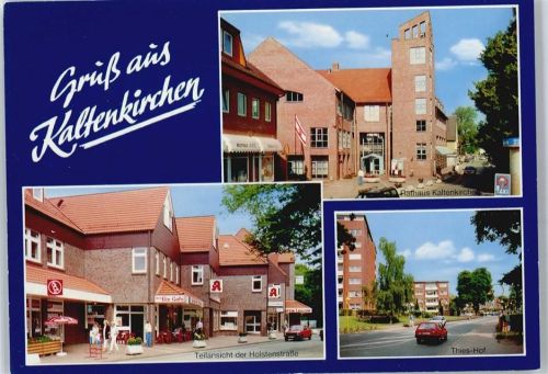 24568 W2358 Kaltenkirchen , Holst - Holstenstraße, Rathaus, Kirche, Thies-Hof