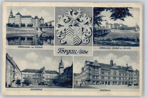 Torgau Rathaus, Schloß, Elbbrücke, Wappen