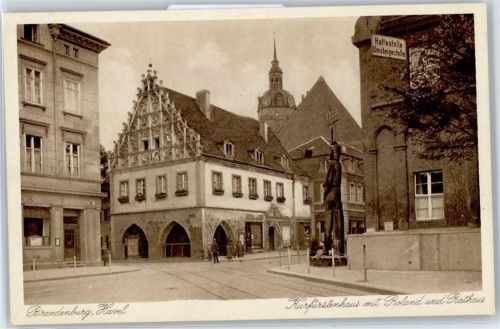 Brandenburg Kurfürstenhaus, Roland, Rathaus