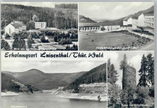 Luisenthal FDGB-Erholungsheim Adolf Deter Ohrgtalsperre Ruine Käfernburg