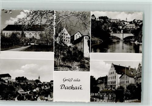 Dachau Ortsansichten Schloß Altstadt Rathaus Amperbrücke mit Altstadt Mehrfachaufnahme