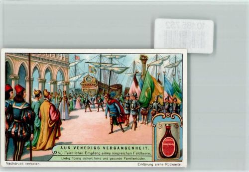 Venezia Aus Venedigs Vergangenheit, Empfang siegreicher Feldherrn, Sammelbild Liebig