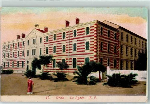 Oran 1916 Le Lycee AK