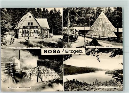 Sosa Konsum-Gaststätte Köhlerhütte Konsum-Gaststätte Meiler Rauchende Kohlenmeiler Talsperre des Friedens