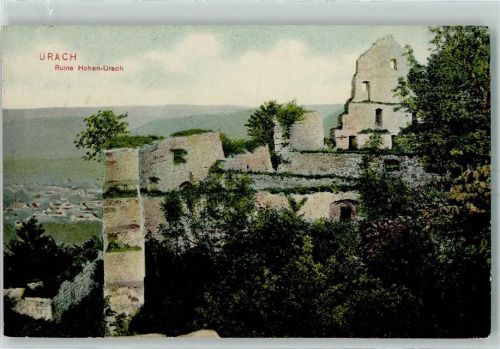 Urach 1910 Ruine Hohen-Urach