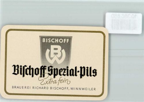 Winnweiler Bischoff Spezial-Pils Brauerei Richard Bischoff