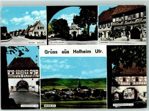 97461 W8729 Hofheim , Unterfr - Am Kapellentor Grossmannsdorfer Tor Lenderhäuser Tor Apotheke