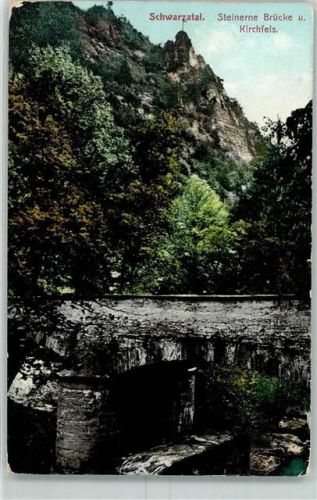 Sitzendorf Schwarzatal Steinerne Brücke u. Kirchenfels
