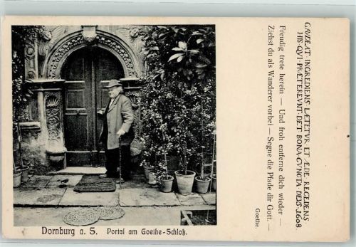 Dornburg 1911 Goethe Schloß Portal Älterer Herr Goethe-Zitat