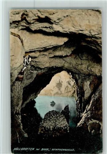 Höllgrotte bei Baar - Nymphenquelle AK