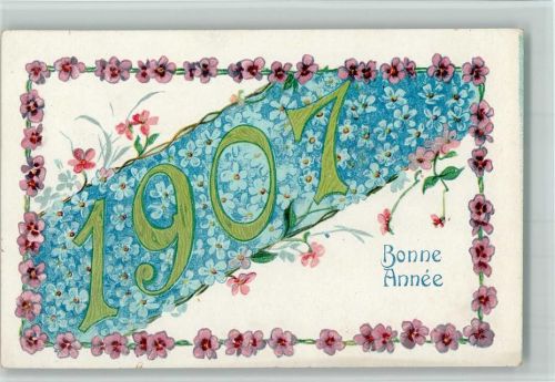 Bonne Annee - 1907 in Vergissmeinnicht Blüten AK