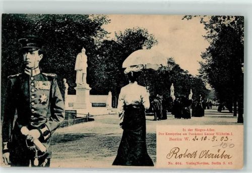Tiergarten 1903 Sieges Allee der Kronprinz am Denkmal Kaiser WilhelmI.