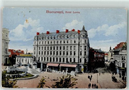 Bukarest 1918 Hotel Luvru Haupt Wache