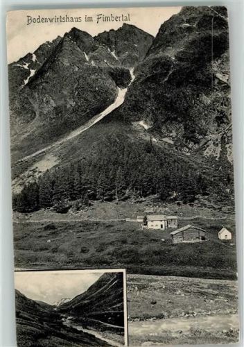 Ischgl 1913 Bodenwirtshaus im Fimbertal