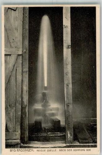 Bad Krozingen Heisse Quelle nachn der Bohrung 1926