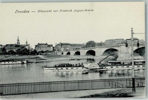 Dresden 1906 - 1912 raddampfer König Georg + Friedrich August Brücke
