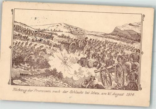 1916 WK I Rückzug der Franzosen nach der Schlacht bei Metz